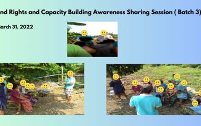 Land Rights and Capacity Building Awareness Sharing Session ( Batch 3) 