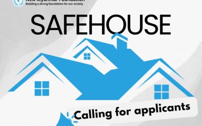 New Myanmar Foundation ၏ Safe House အစီအစဉ်