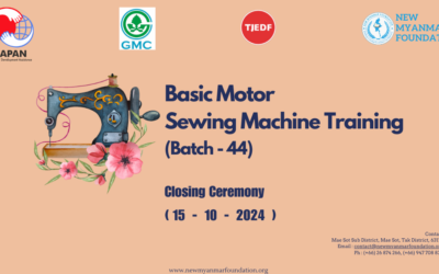 နယူးမြန်မာဖောင်ဒေးရှင်း၏ အခမဲ့အခြေခံမော်တာစက်ချုပ်သင်တန်း အပတ်စဉ် (၄၄) သင်တန်းဆင်းပွဲ