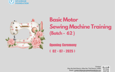 နယူးမြန်မာဖောင်ဒေးရှင်း၏ အခမဲ့အခြေခံမော်တာစက်ချုပ်သင်တန်း အပတ်စဉ် (၆၂) သင်တန်းဖွင့်ပွဲအခမ်းအနား