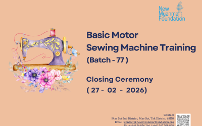 နယူးမြန်မာဖောင်ဒေးရှင်း၏ အခမဲ့အခြေခံမော်တာစက်ချုပ်သင်တန်း အပတ်စဉ် (၇၇) သင်တန်းဆင်းပွဲ
